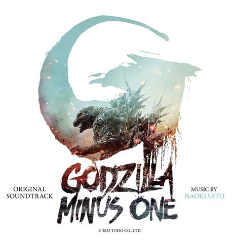 Godzilla Minus One (Original Motion Picture) : Naoki Sato : Free .